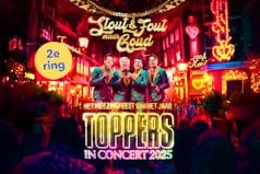 Ticket Toppers in Concert 2025: 'STOUT & FOUT MAAR GOUD' 2e ring (2p.)